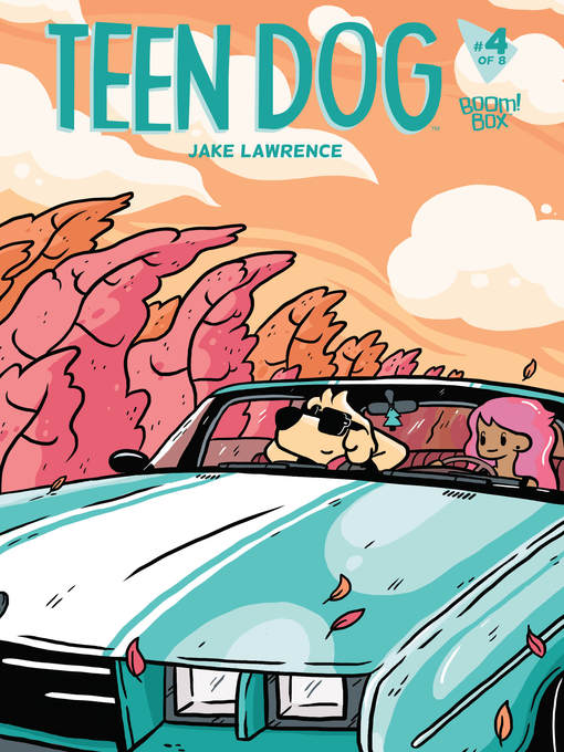 Title details for Teen Dog #4 by Jake Lawrence - Available